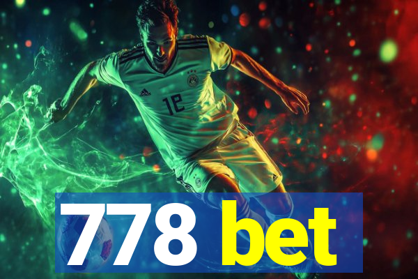 778 bet